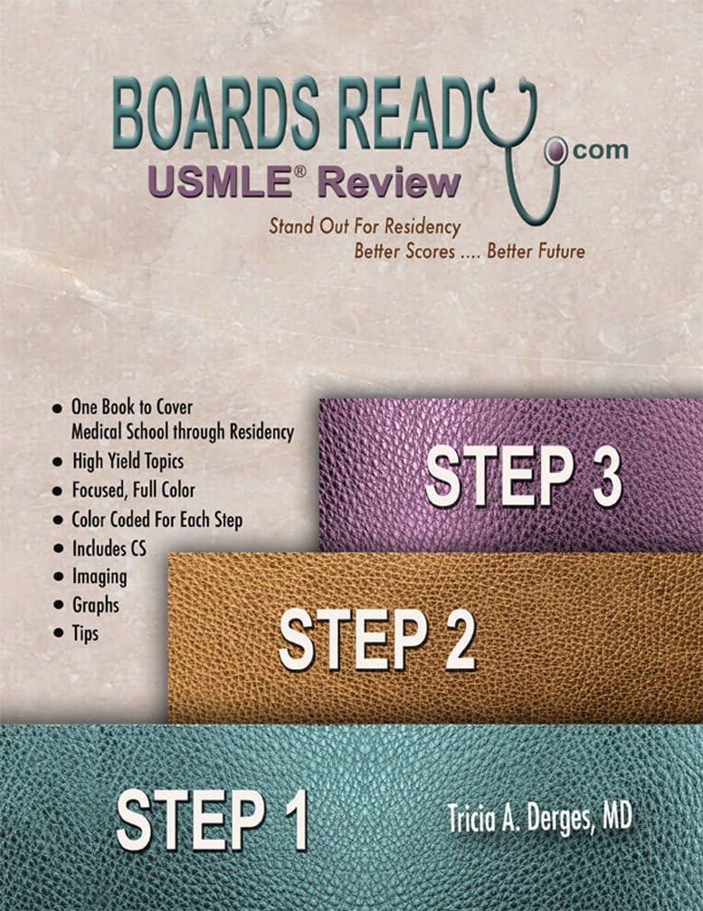 Boards Ready, USMLE Step 1, Step 2, Step 3 by MD Tricia A. Derges