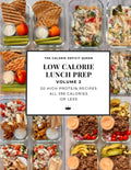 Low Calorie Lunch Prep: Volume 2 by Kacy Allensworth