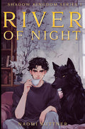 River of Night: Urban Fantasy (Shadow Kingdom) by Naomi Kuttner