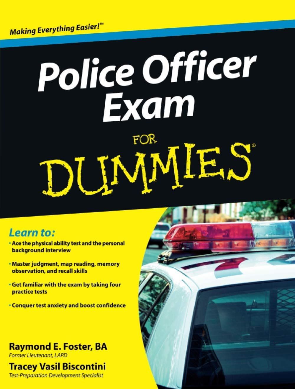 Police Officer Exam For Dummies by Raymond Foster