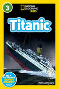 Titanic (National Geographic Kids Readers, Level 3) by Melissa Stewart