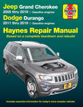 Jeep Grand Cherokee 2005 thru 2019 and Dodge Durango 2011 thru 2019 Haynes Repair Manual: Based on a Complete Teardown and Rebuild (Haynes Automotive) by Editors of Haynes Manuals