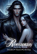 Romantasy Fae Novel Activity Book: Games, Mazes, Puzzles, Word Searches, and Coloring for Fantasy Novel Readers by Lauren Marshall Roby