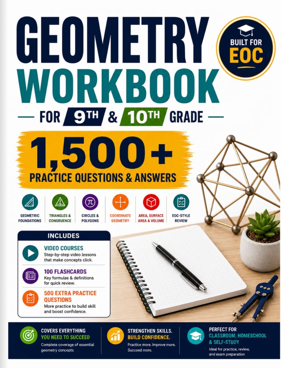 Geometry Workbook for 9th – 10th Grade: 1,500+ Practice Questions & Answers for High School Geometry EOC Prep - For Classroom Learning, Homeschool & Summer Review (Everyday Learning Series) by Henrique Learning