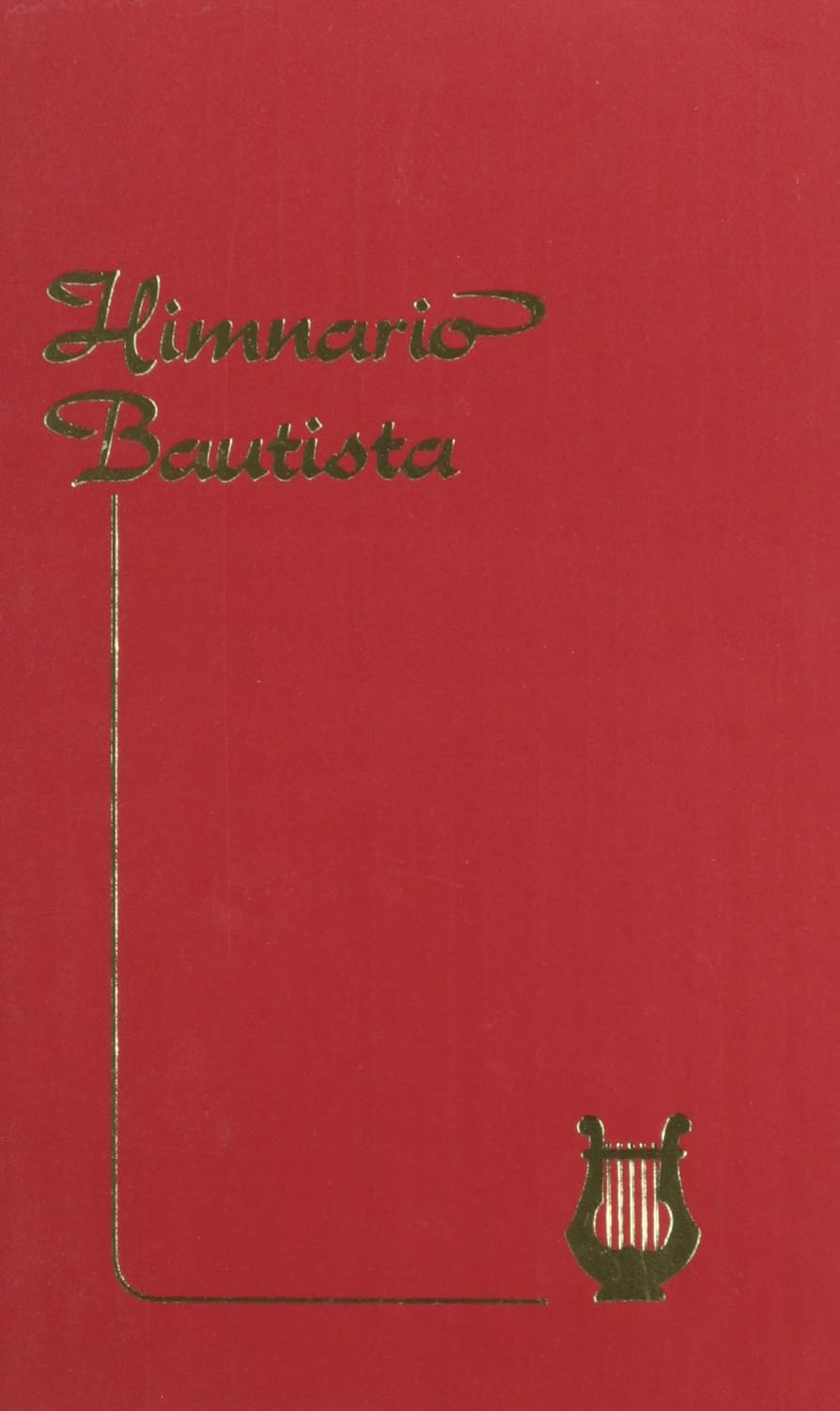 Himnario Bautista = Baptist Hymnal (Spanish Edition) by Casa Bautista De Publicaciones