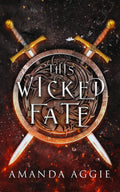 This Wicked Fate (Realm of Monsters) by Amanda Aggie