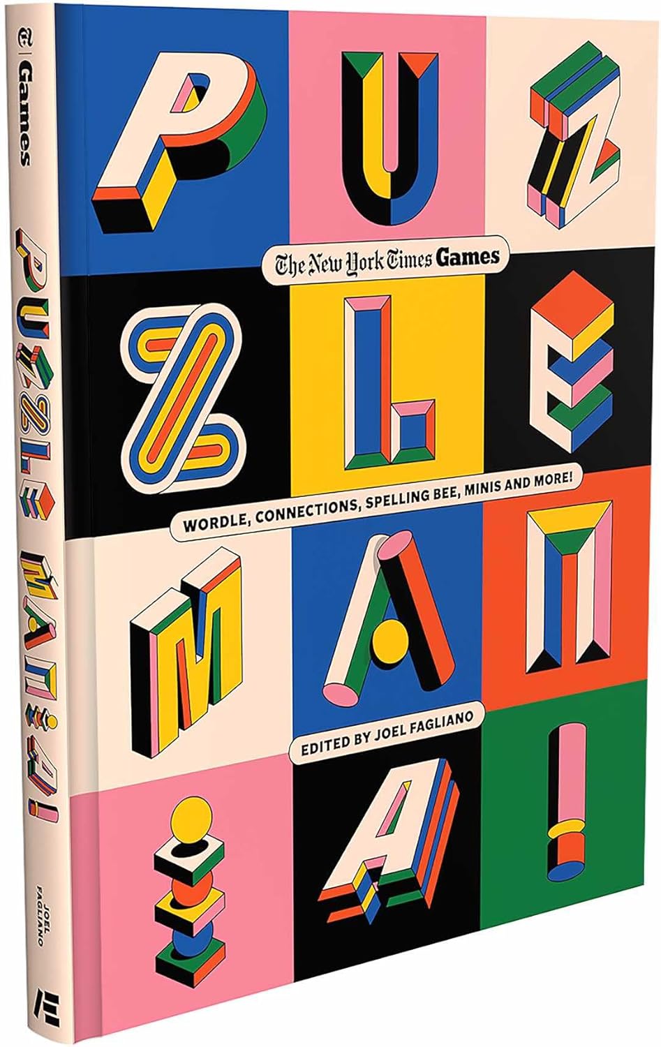 Puzzle Mania!: Wordle, Connections, Spelling Bee, Minis and More! (New York Times Games Books) by The New York Times Games