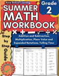 Summer Math Workbook Grade 2, With Addition, Subtraction, Multiplication, Place Value, and Telling Time Skills: 2nd Grade Math Practice Summer Workbook With Answers by Anna School Learning