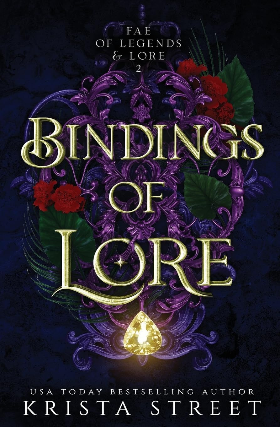 Bindings of Lore (Fae of Legends & Lore) by Krista Street