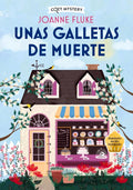 Unas galletas de muerte (Cozy Mystery) (Spanish Edition) by Joanne Fluke