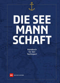 Die Seemannschaft (German Edition) by Delius Klasing Verlag GmbH
