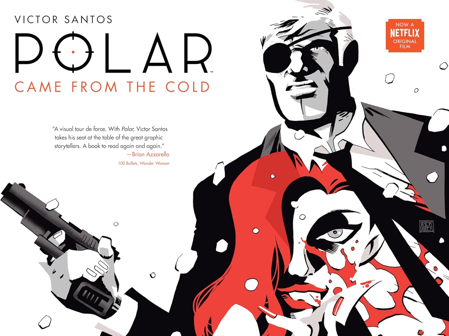 Polar Volume 1: Came from the Cold (Second Edition) by Victor Santos