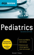 Deja Review Pediatrics, 2nd Edition by Brooke Davey