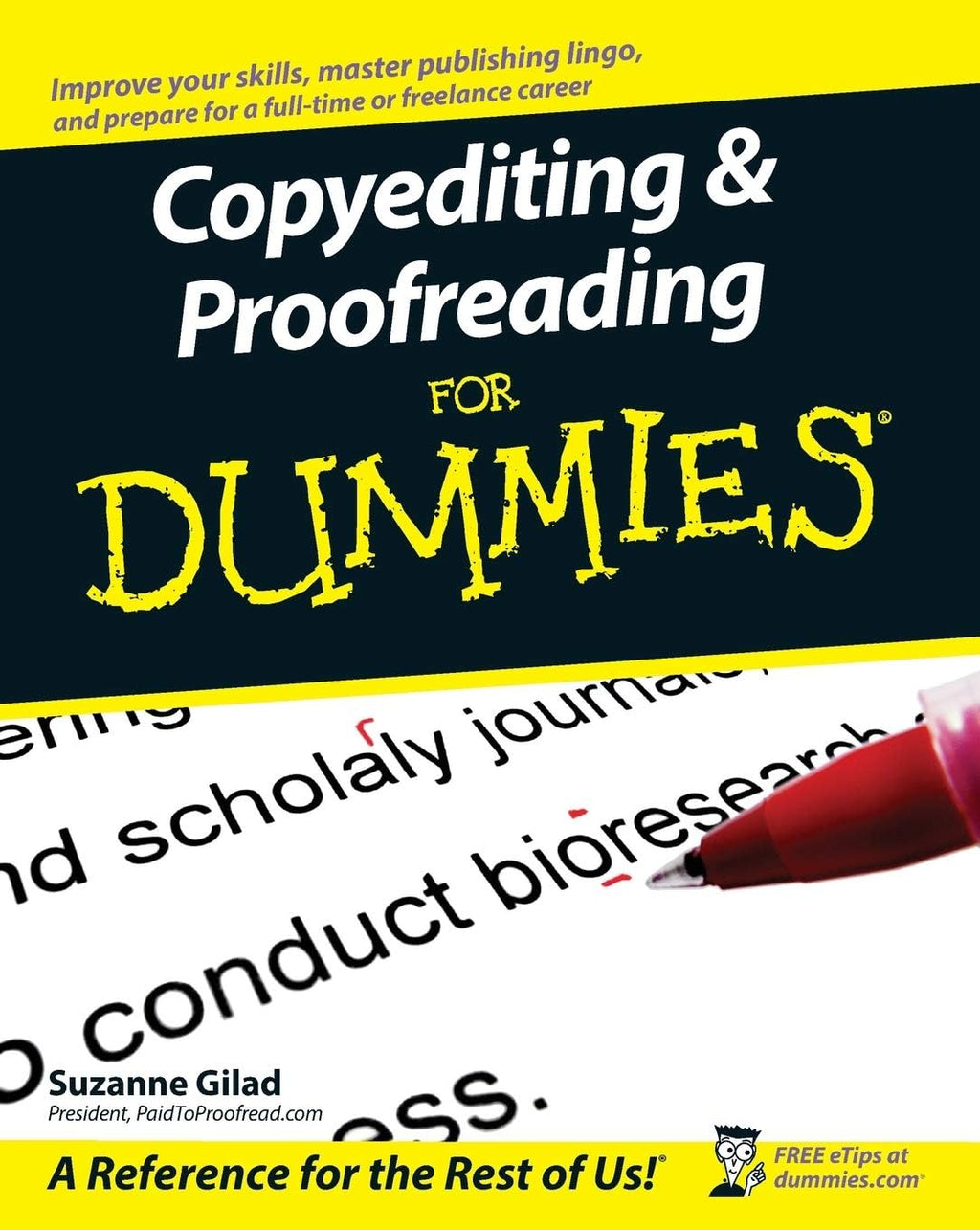 Copyediting and Proofreading For Dummies (For Dummies Series) by Suzanne Gilad