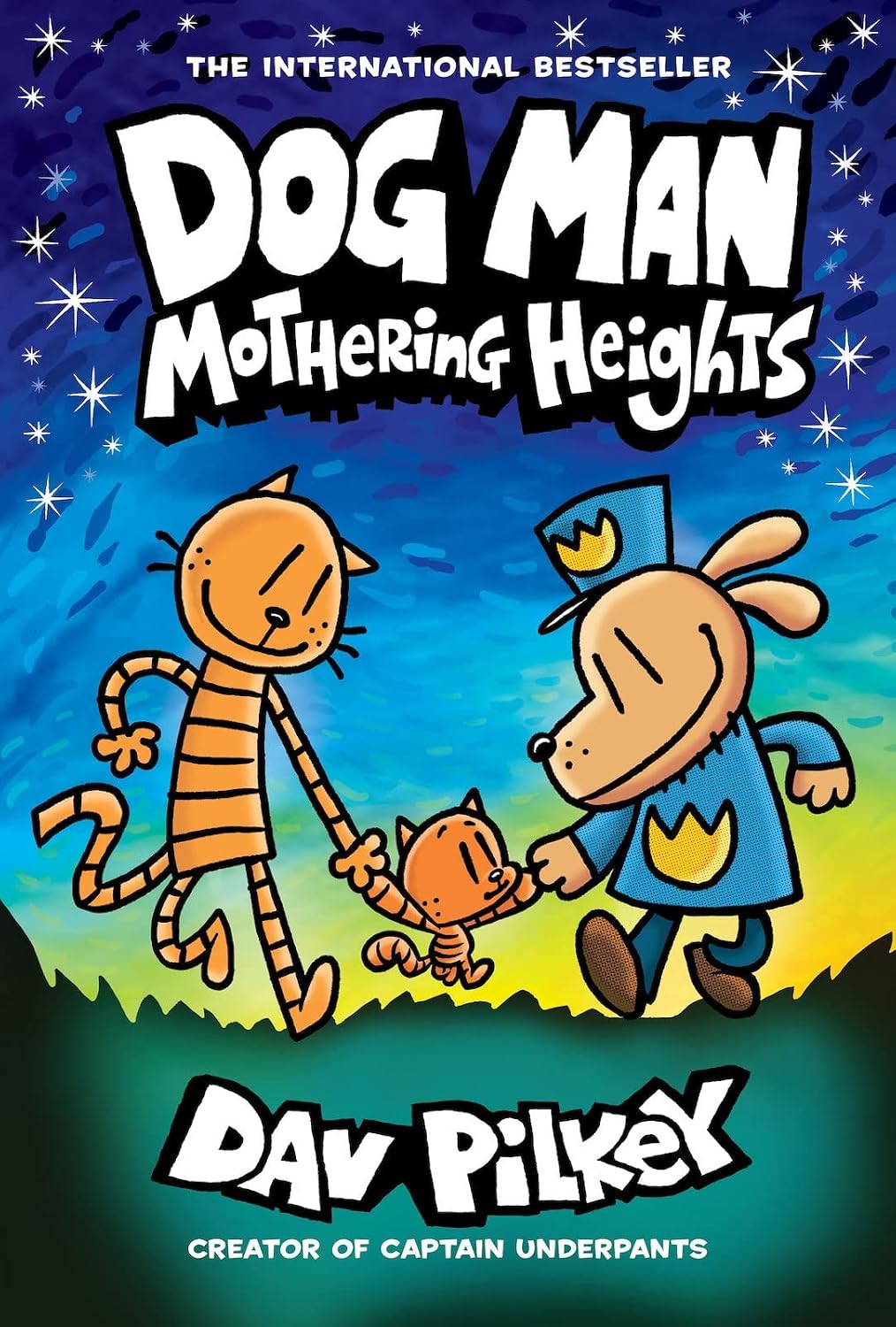 Dog Man: Mothering Heights: A Graphic Novel (Dog Man #10): From the Creator of Captain Underpants (10) by Dav Pilkey
