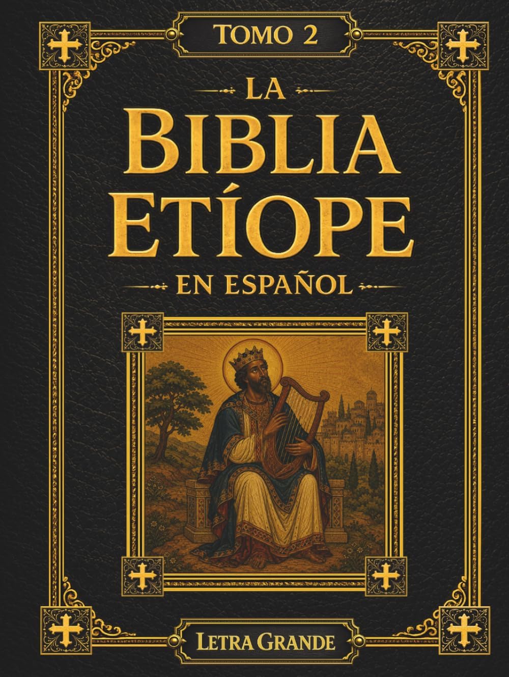 La Biblia Etíope en Español: Tomo 2 de 5 – La Sabiduría de los Reyes, Incluyendo el Salmo 151 y la Oración de Manasés en Letra Grande de 16 Puntos (Las Escrituras Etíopes) (Spanish Edition) by Qadim Press
