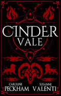 Cinder Vale (Book 3 in the Sins of the Zodiac series) by Caroline Peckham