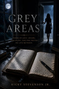 Grey Areas by Ricky Stevenson Jr