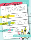 Learning to Trace: Children's Activity Book: Lines Shapes Letters Ages 3+ by June & Lucy Kids