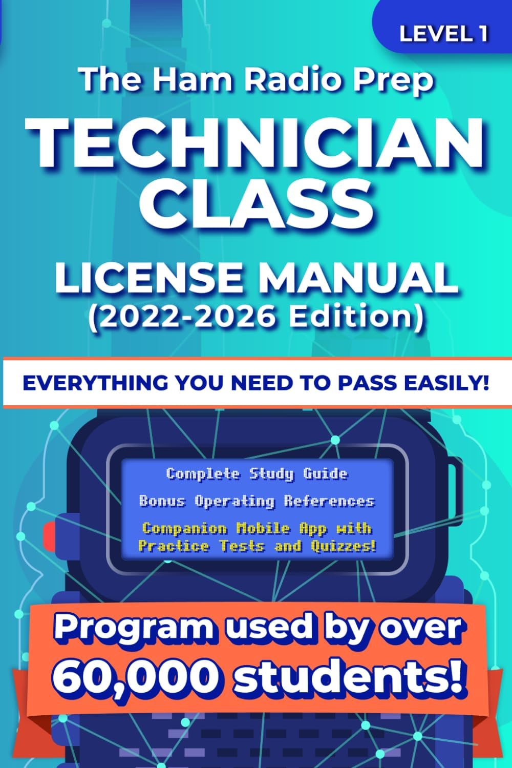 The Ham Radio Prep Technician Class License Manual (2022 - 2026) by Ham Radio Prep