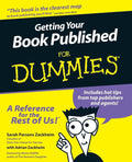 Getting Your Book Published For Dummies by Sarah Parsons Zackheim