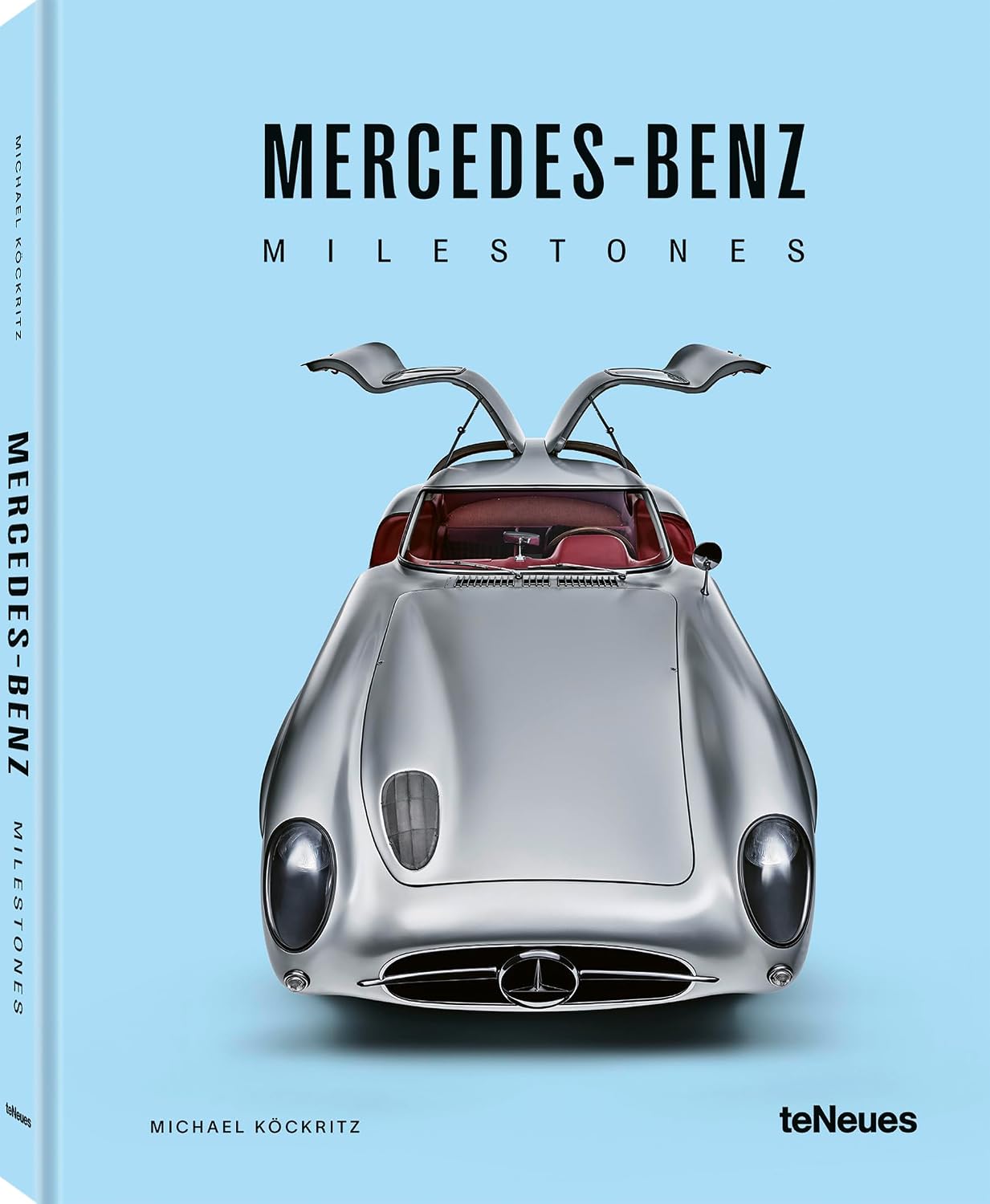 Mercedes-Benz Milestones by Michael Köckritz