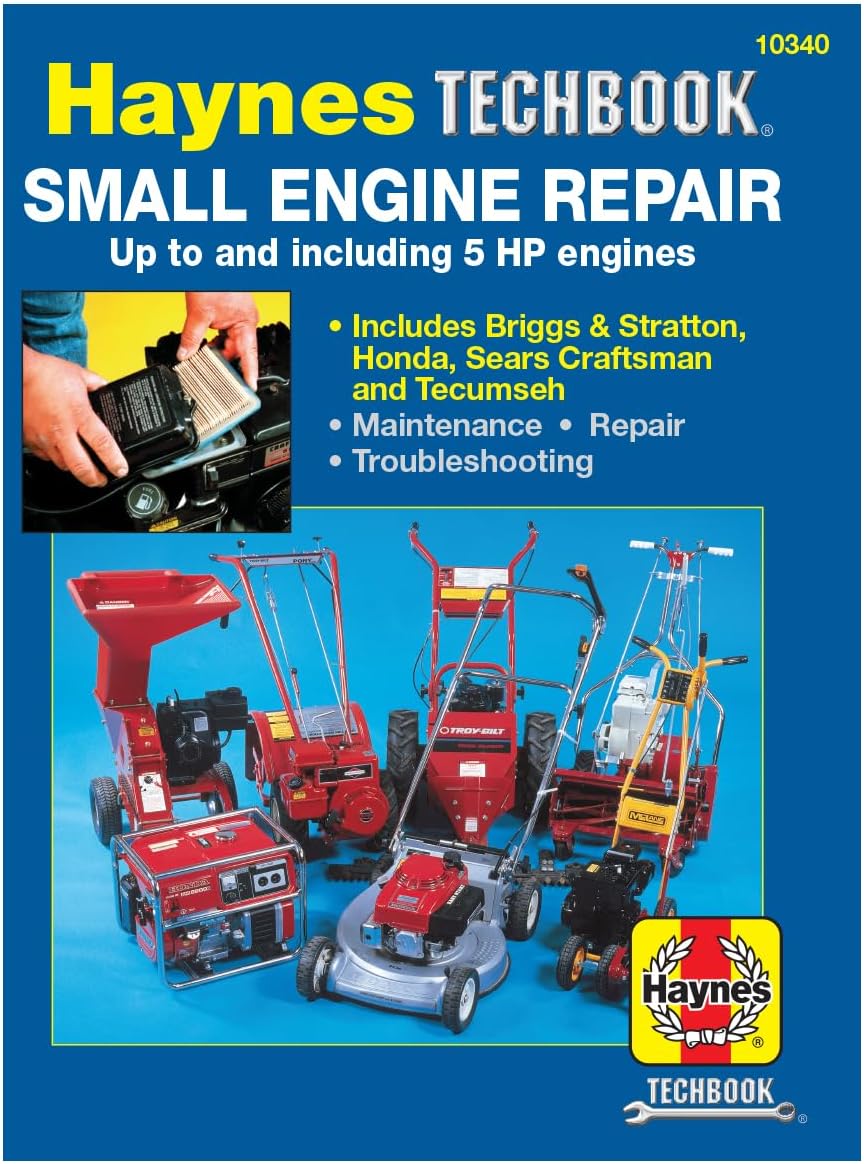 Small Engine Repair Haynes TECHBOOK for 5HP and Less by Curt Choate