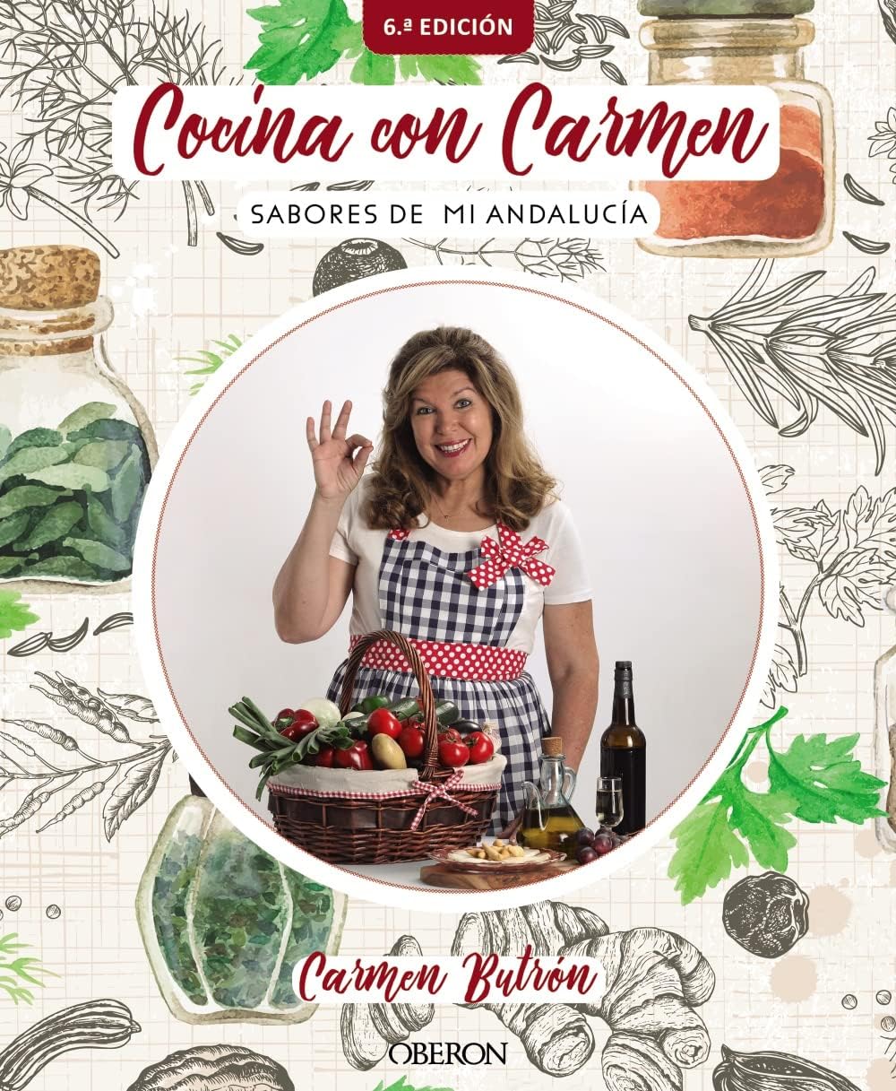 Cocina con Carmen: Sabores de Andalucía by Carmen Butrón