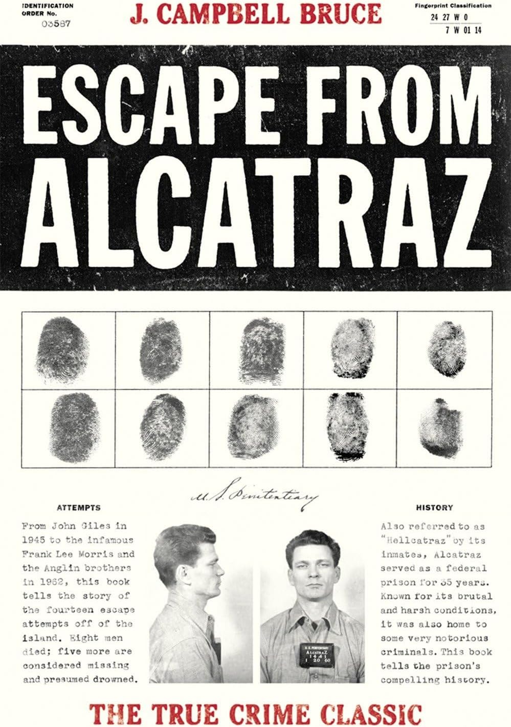 Escape from Alcatraz: The True Crime Classic by J. Campbell Bruce