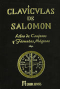 Clavículas de Salomón : libro de conjuros y fórmulas mágicas by Unknown