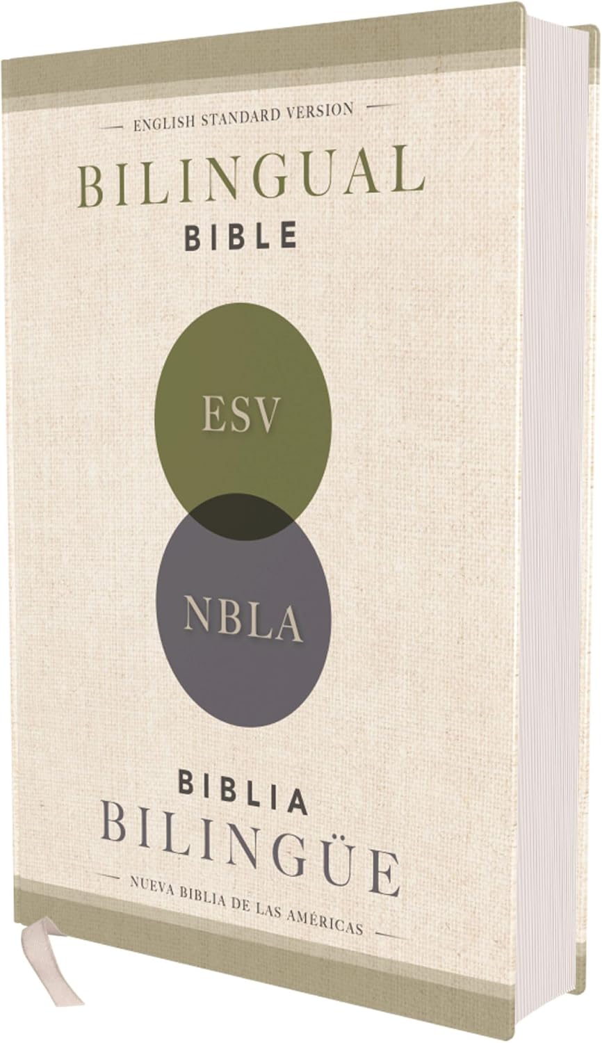 ESV/NBLA, Bilingual Bible, Hardcover / ESV/NBLA, Biblia Bilingüe, Tapa dura (Spanish Edition) by NBLA-Nueva Biblia de Las Américas