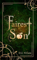 Fairest Son by H. S.J. Williams