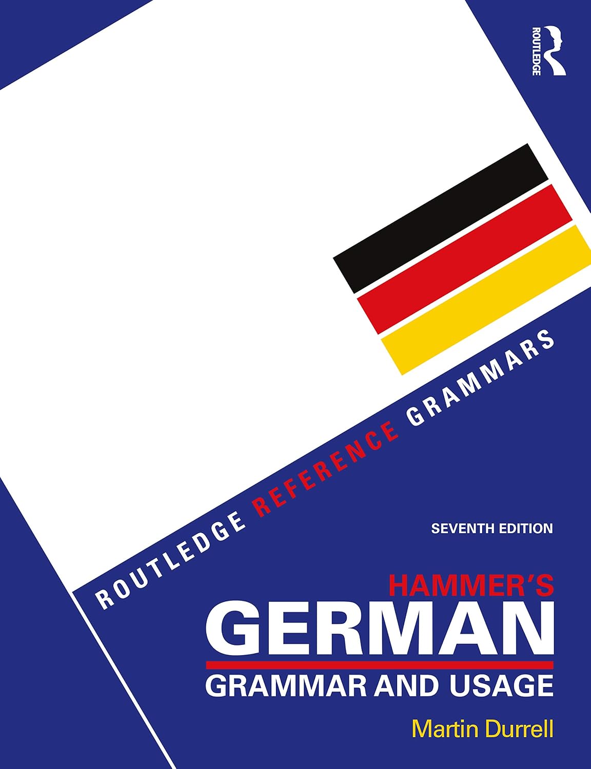 Hammer's German Grammar and Usage (Routledge Reference Grammars) (German Edition) by Martin Durrell