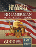 The BIG American Word Search Book for Adults LARGE PRINT 6000 Words Across 120 American Themed Puzzles: Celebrate 250 Years of America's Freedom with A Journey Through American History & Culture by Cerebral Pursuit