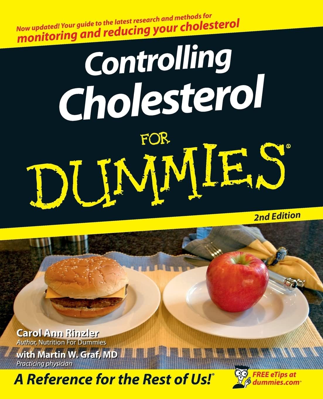 Controlling Cholesterol For Dummies (For Dummies Series) by Carol Ann Rinzler