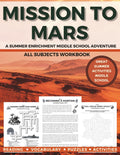 Mission to Mars: A Summer Enrichment Middle School Adventure: All Subjects Workbook Great Summer Activities Middle School (Summer Explorers Series: Middle School Enrichment) by Shari A Williamson