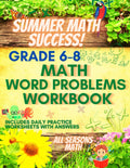 Summer Math Success: Math Word Problems Workbook Grades 6-8: Fractions, Numbers, Multi Step, and Percent Word Problems with Answers by All Seasons Math