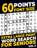 60 Points Font Size Extra Large Print Word Search for Seniors: 50 XXL Jumbo Print puzzles with 1200 words - Vol 2 by Firefly Press