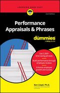 Performance Appraisals & Phrases For Dummies (For Dummies: Learning Made Easy) by Ken Lloyd
