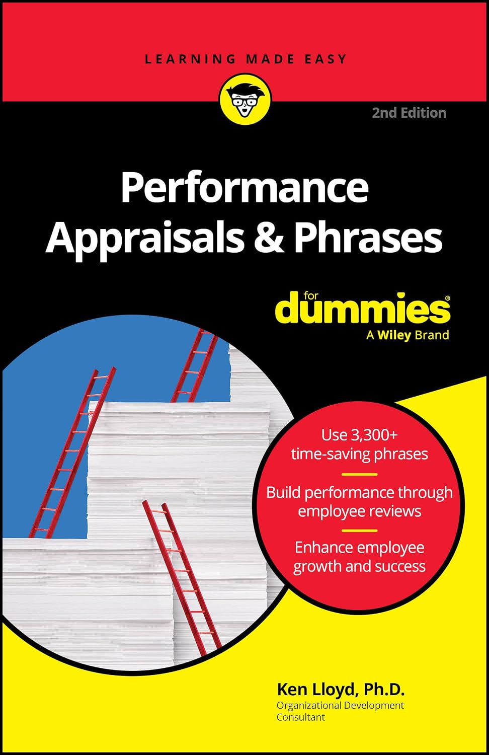 Performance Appraisals & Phrases For Dummies (For Dummies: Learning Made Easy) by Ken Lloyd