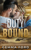 Duty Bound: A gripping enemies-to-lovers romance. (Blackthorn Security) by Gemma Ford
