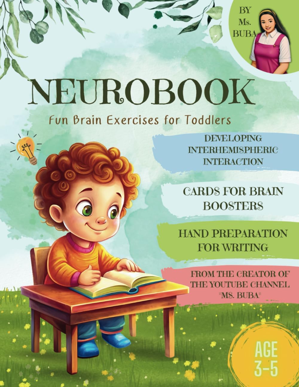 NeuroBook For Kids Ages 3-5 Preschool Learning Toddler Activities: Fun Brain Exercises for Toddlers - Educational Learning Materials - Cards for Brain ... for Writing - Children Birthday Gifts by Ms Buba Education