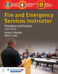Fire and Emergency Services Instructor: Principles and Practice: Principles and Practice by Forest F Reeder
