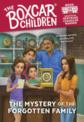 The Mystery of the Forgotten Family (The Boxcar Children Mysteries) by Gertrude Chandler Warner