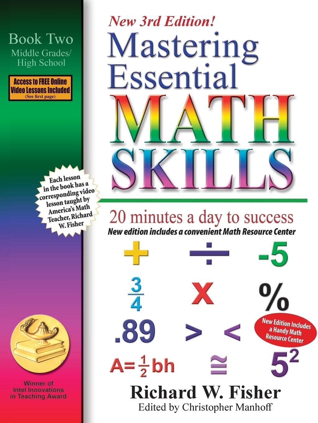 Mastering Essential Math Skills, Book 2: Middle Grades/High School, 3rd Edition: 20 minutes a day to success (Stepping Stones to Proficiency in Algebra) by Richard W Fisher