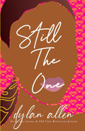 Still the One - A Second Chance Romance (The Symbols Series) by Dylan Allen