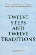 Twelve Steps and Twelve Traditions Trade Edition by Alcoholics Anonymous World Services Inc.