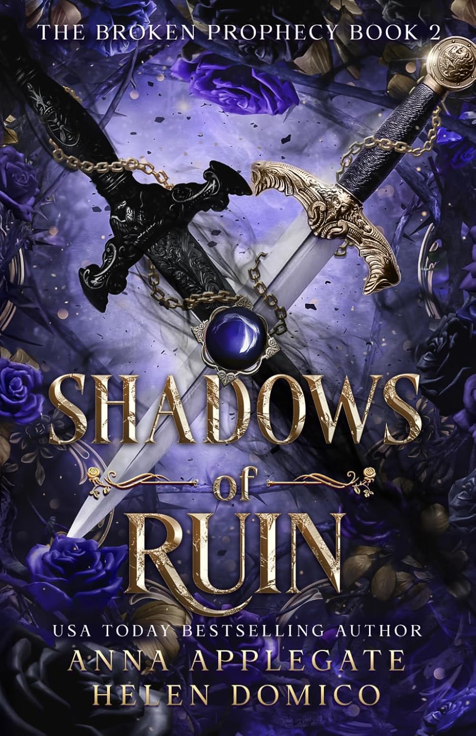 Shadows of Ruin (The Broken Prophecy Book 2) by Anna Applegate