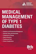 Medical Management of Type 1 Diabetes, 8th Edition by M. Sue Kirkman MD