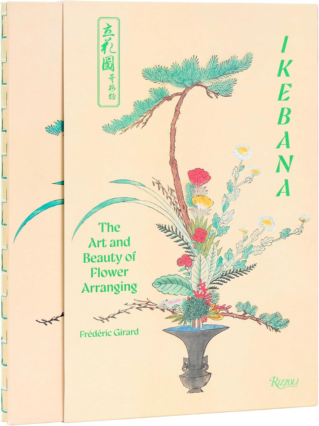 Ikebana: The Art and Beauty of Flower Arranging by Frédéric Girard